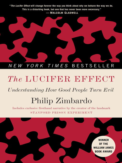 Title details for The Lucifer Effect by Philip Zimbardo - Available